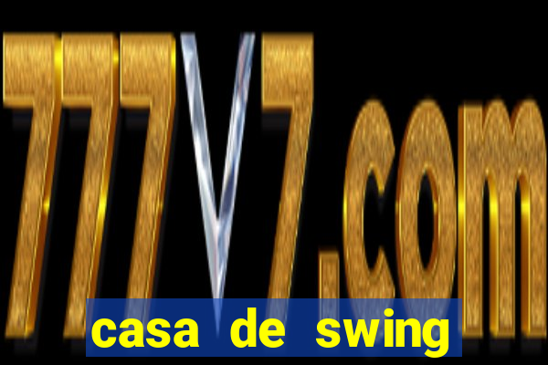 casa de swing salvador bahia